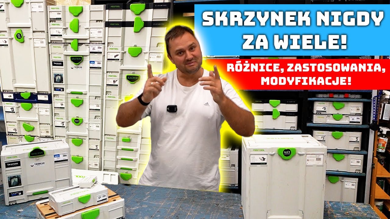 Festool Systainer - rodzaje r&oacute;żnice modyfikacje skrzynki narzędziowe test prezentacja por&oacute;wnanie