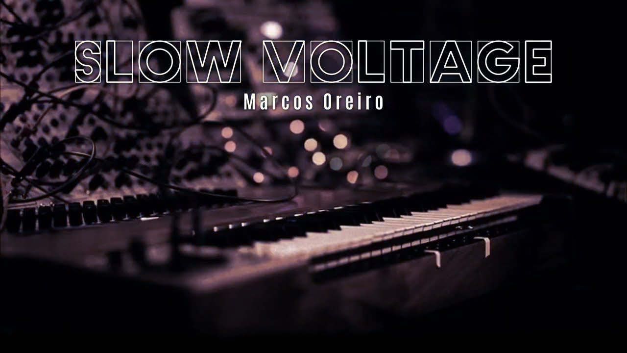 SLOW VOLTAGE (c) Marcos Oreiro