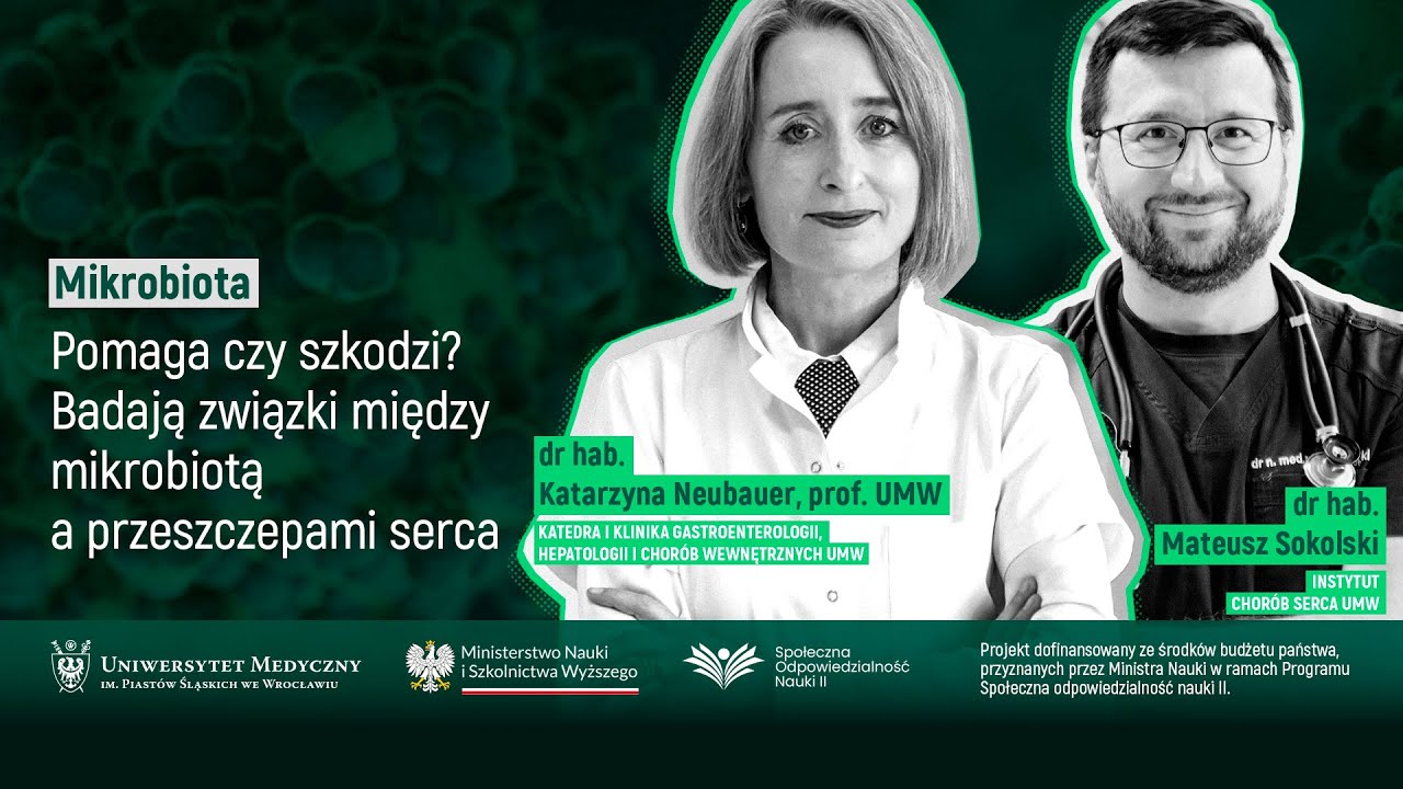 POWERCAST: Pomaga czy szkodzi? Badają związki między mikrobiotą a przeszczepami serca