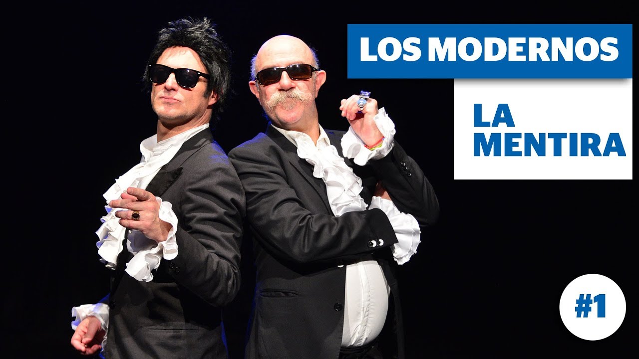 Los Modernos toman la palabra: La mentira