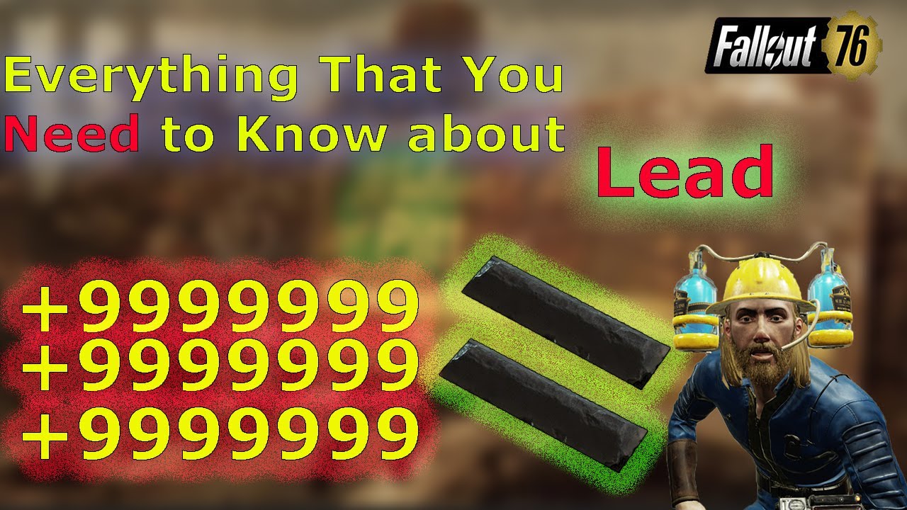 Fallout 76 The Best Lead Farm In 2023