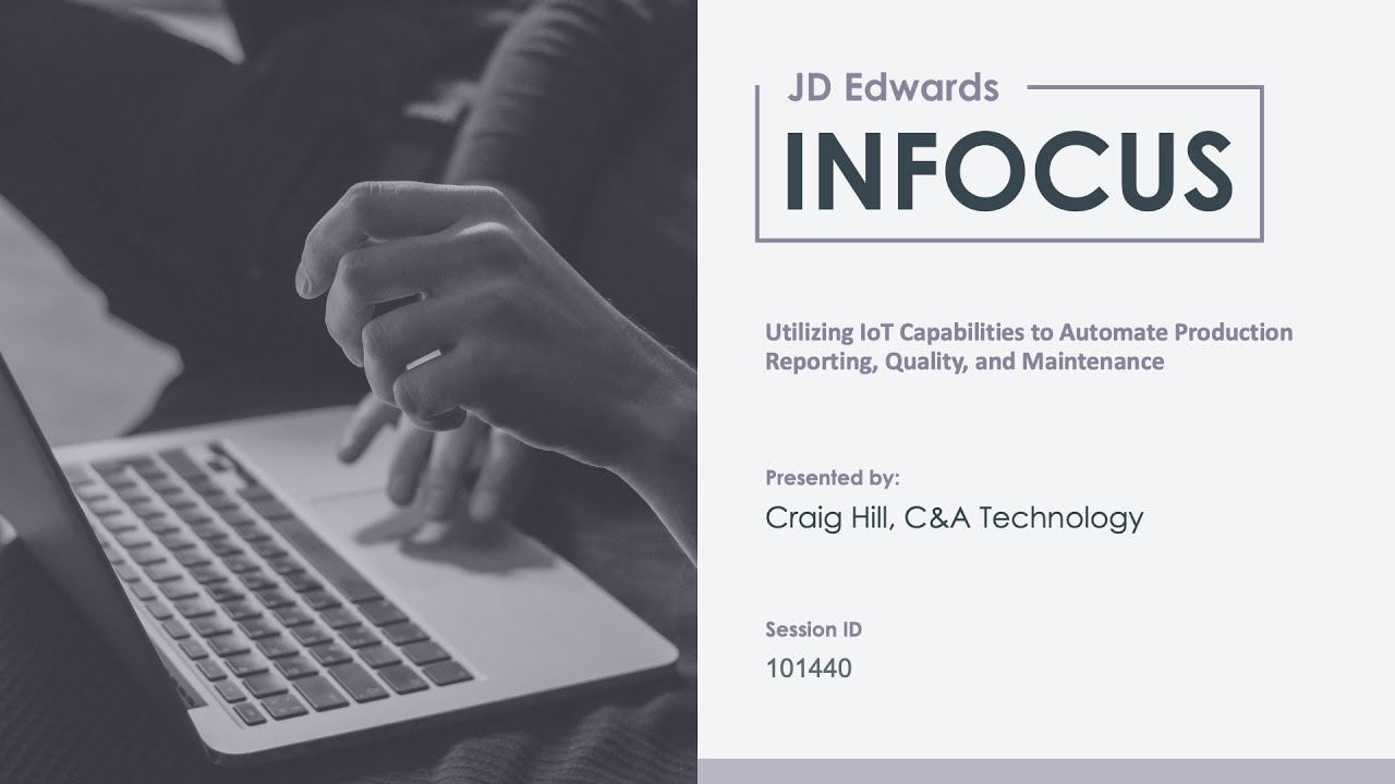 Utilizing IoT Capabilities to Automate Production Reporting, Quality, and Maintenance