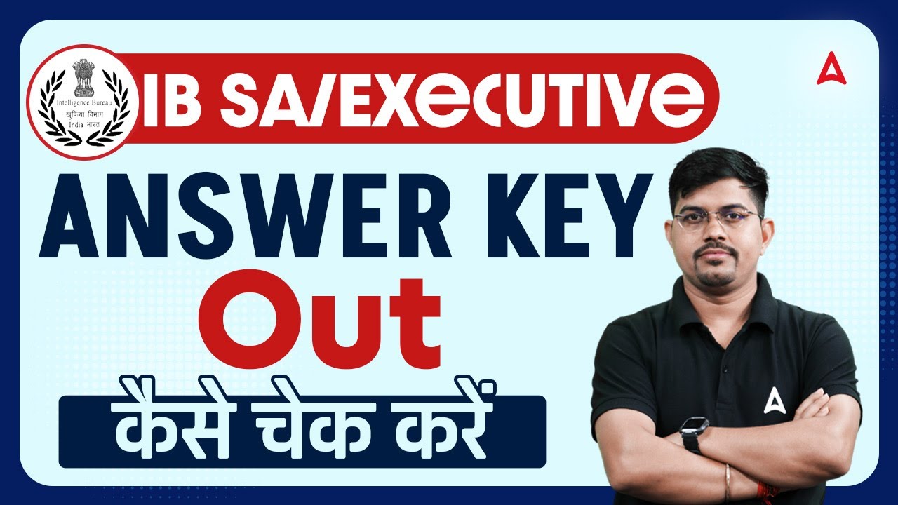 IB SA Executive Answer Key 2025 Out | कैसे चेक करें Answer Key | Download Link | By vinay sir
