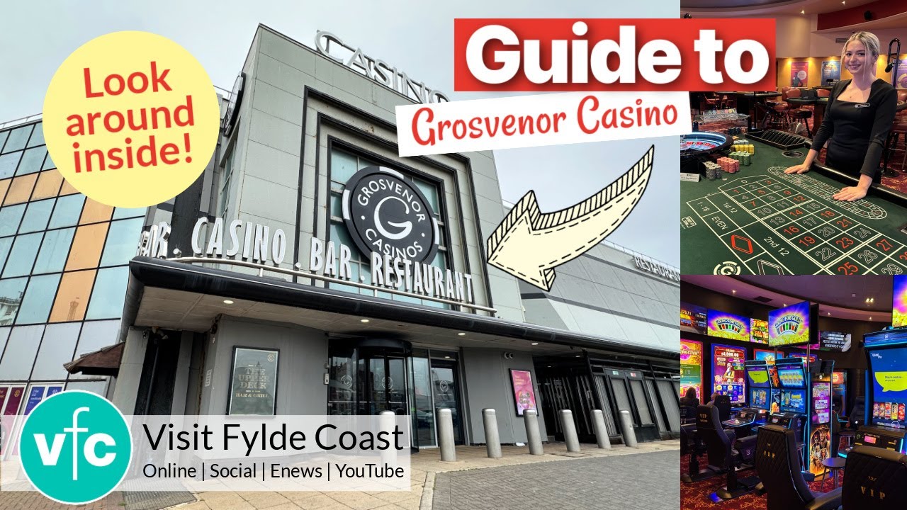 Look Inside - Blackpool's Grosvenor Casino