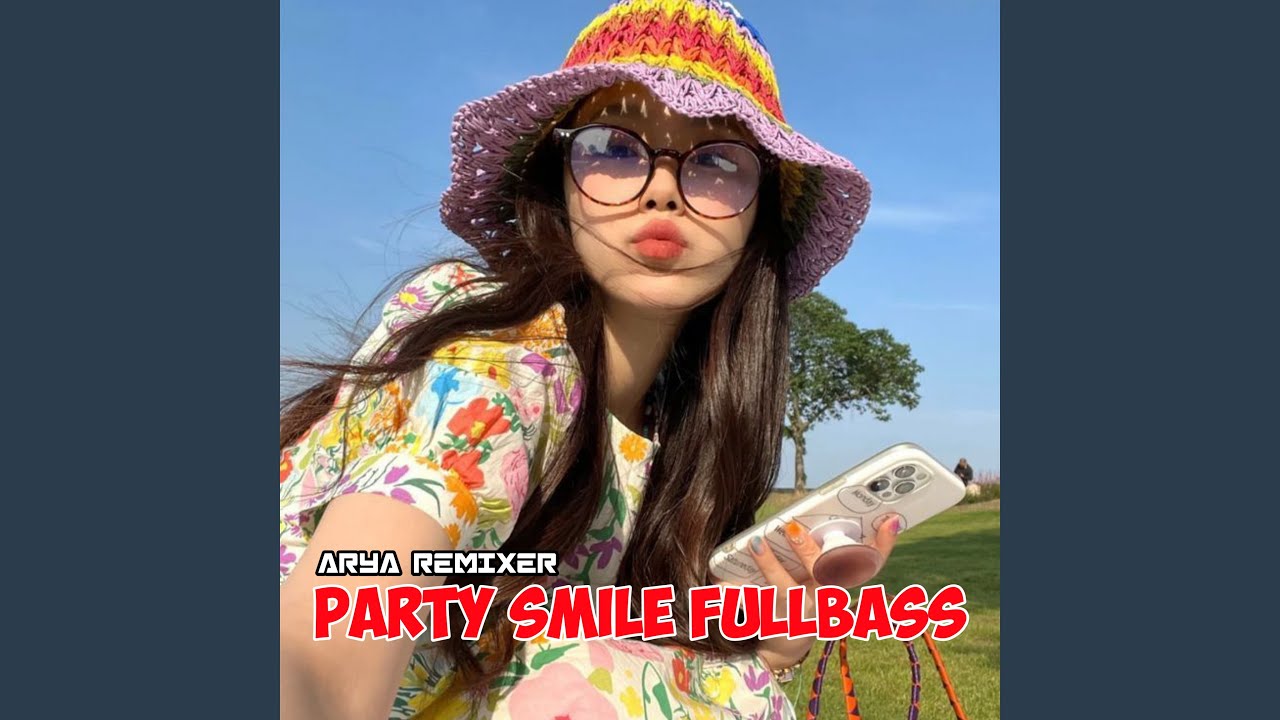 PARTY SMILE FULLBASS (feat. FANDI LA ODE)