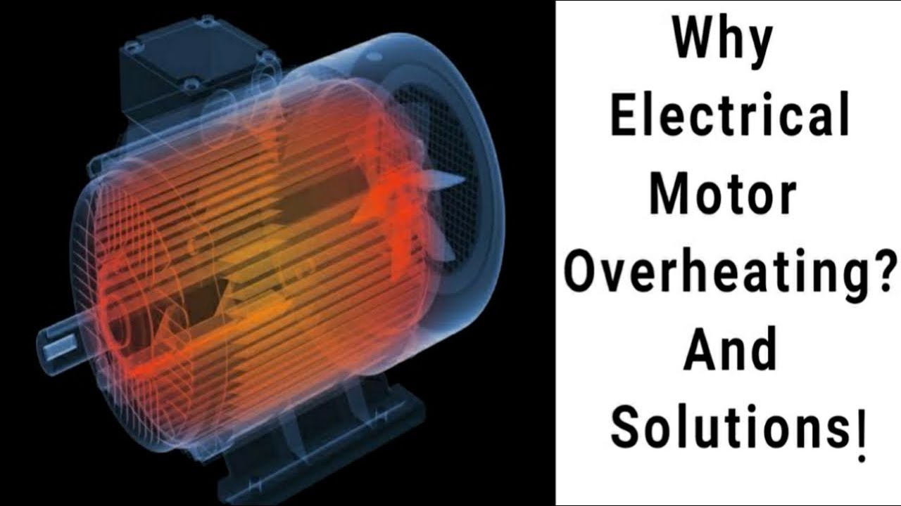 Why Electrical Motor Overheating and Solution In Hindi | Overheating Protection | Electrical Ada