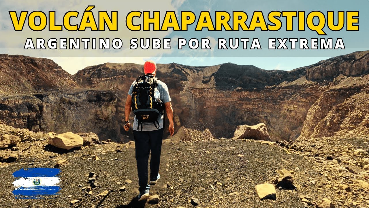 Argentino intenta subir al Volcán Chaparrastique por Ruta Extrema (El Salvador 🇸🇻)