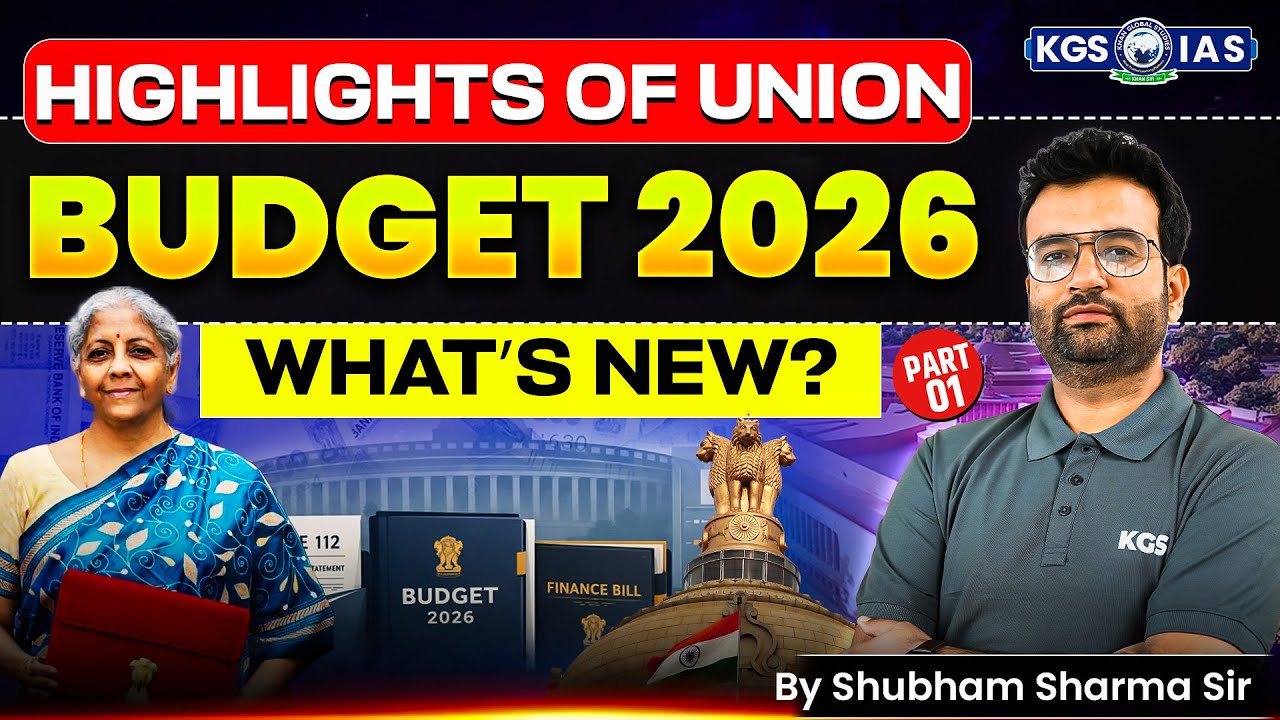 Highlights of Union Budget 2026 | Union Budget 2026 Key Points | By Shubham Sharma Sir | KGS IAS