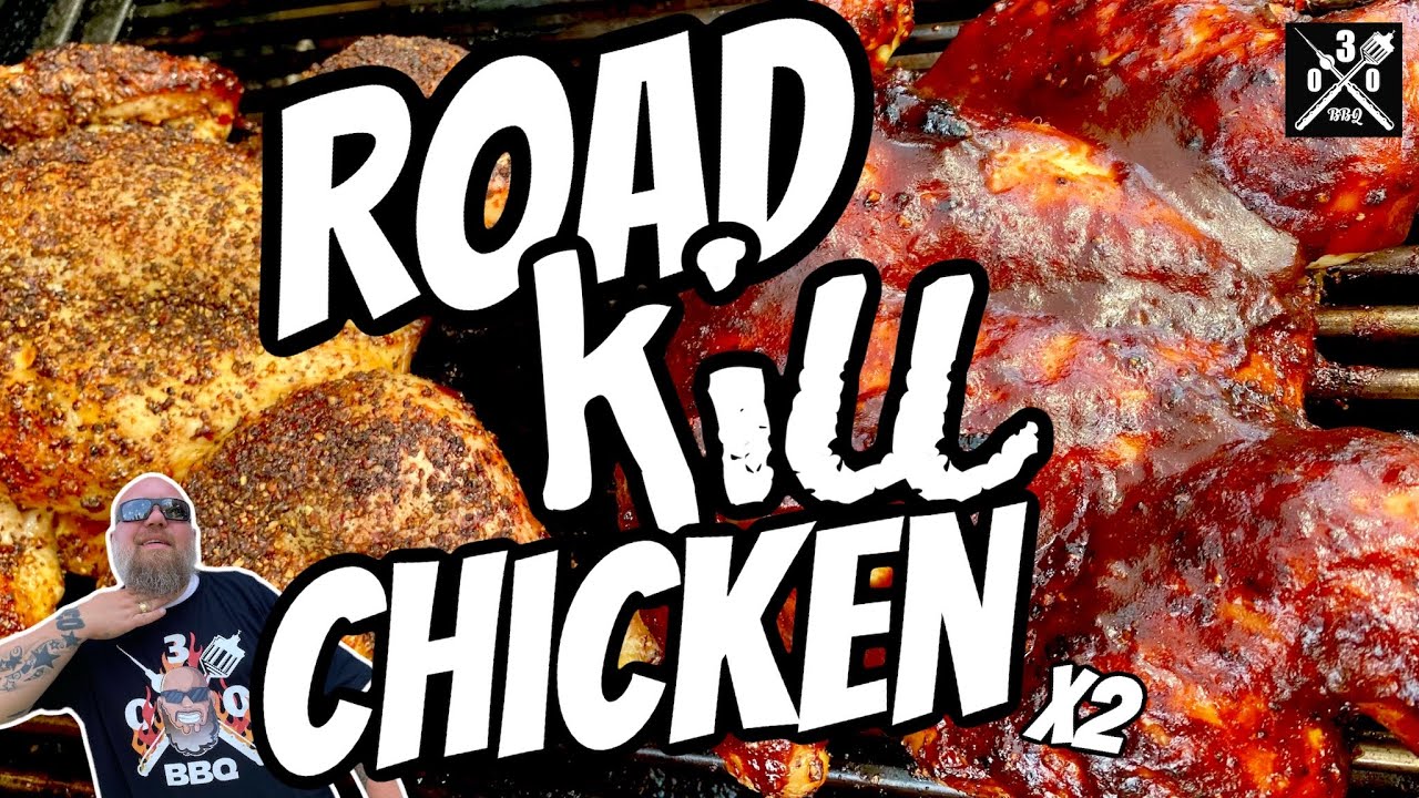 2 x Road Kill Chicken MEGA EINFACH  - 030 BBQ