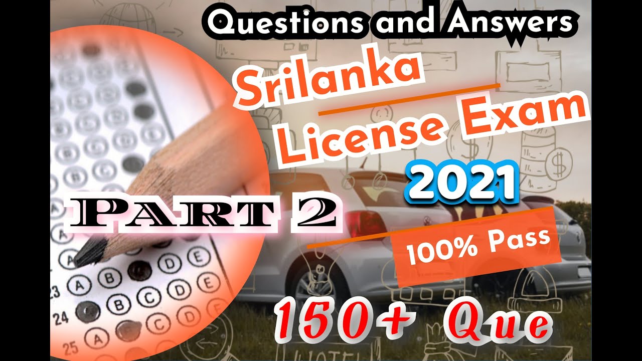 சாரதி அனுமதிப்பத்திர பரீட்சை வினா விடை 2022|SriLanka|Driving License Exam 2021 With Answers #Part2