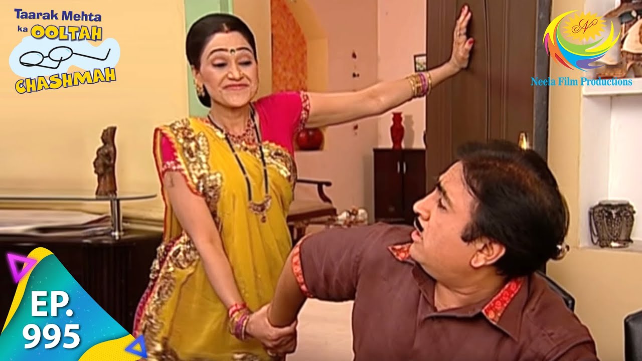 Taarak Mehta Ka Ooltah Chashmah - Episode 995 - Full Episode