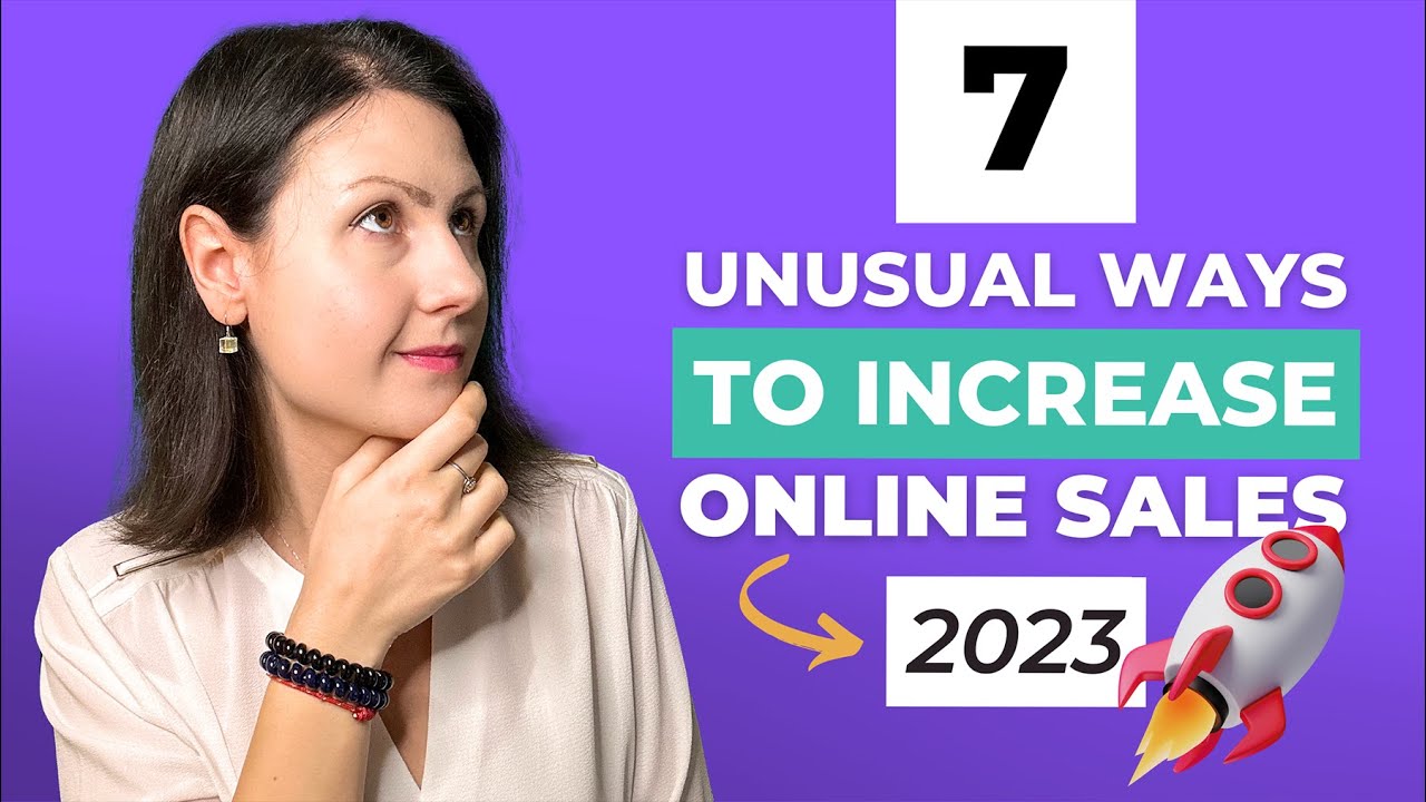 7 Mind-Blowing Ways To Increase Your Online Sales in 2025 | eCommerce Sales Strategies
