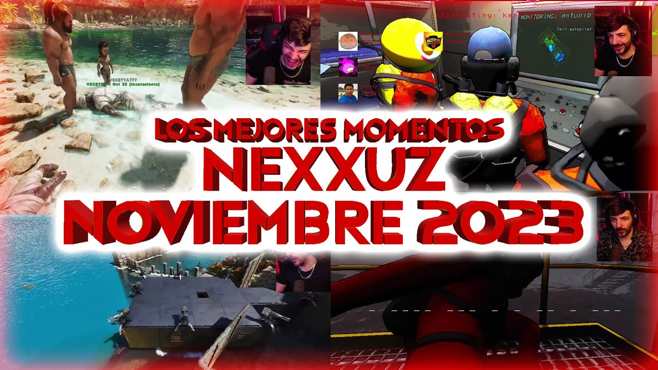 Los mejores momentos de Nexxuz en Noviembre de 2023🤣