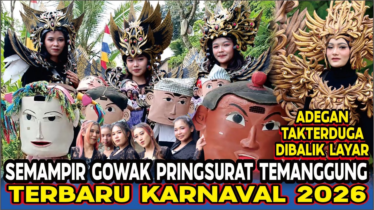 KARNAVAL SEMAMPIR GOWAK PRINGSURAT TEMANGGUNG 2026