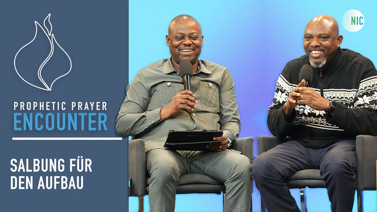 Salbung für Aufbau / Anointing for Building || Prophetic Prayer Encounter || John Sagoe