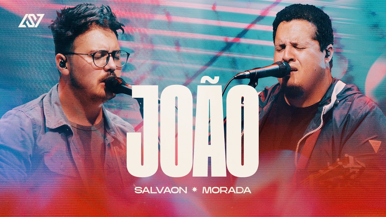 João | Salvaon & MORADA (Ao Vivo) - Salvaon Oficial
