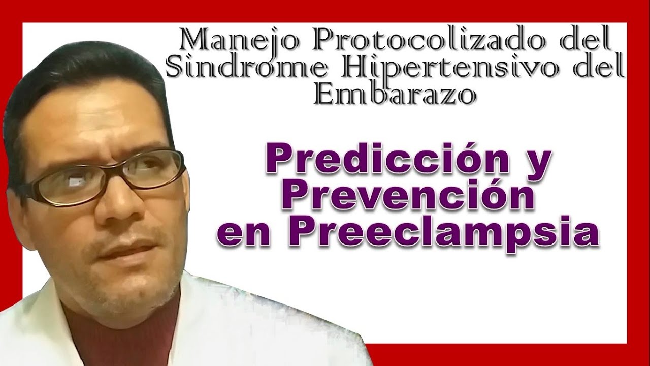 Capítulo 1. Predicción y Prevención en Preeclampsia