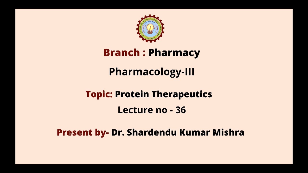 Pharmacology - III | Protein Therapeutics | AKTU Digital Education