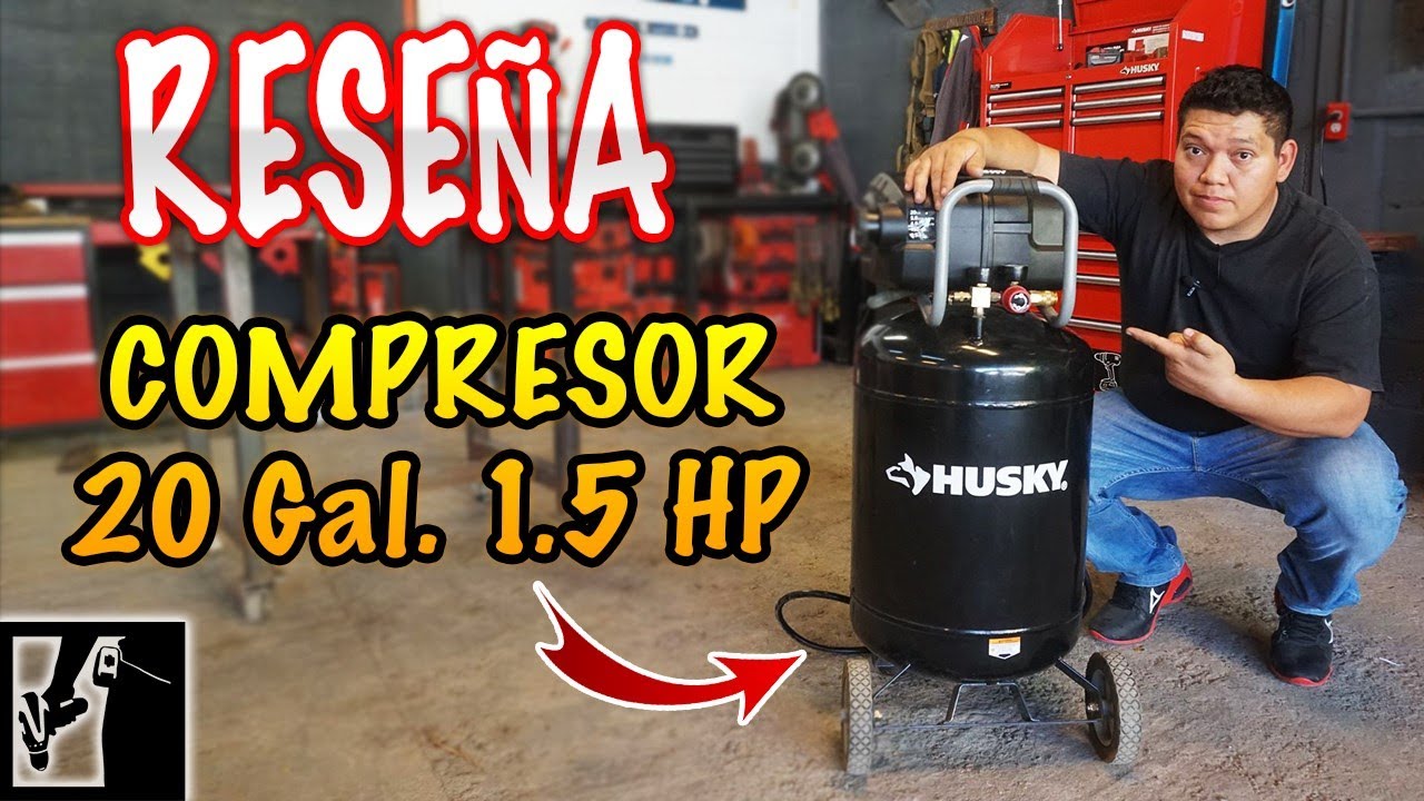Compresor Husky 20 GAL 1.5HP || #ReNseñameLaHerramienta || Los Bestauradores