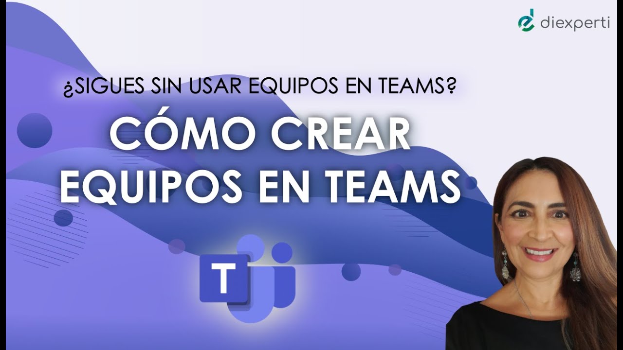 Cómo crear equipos en TEAMS