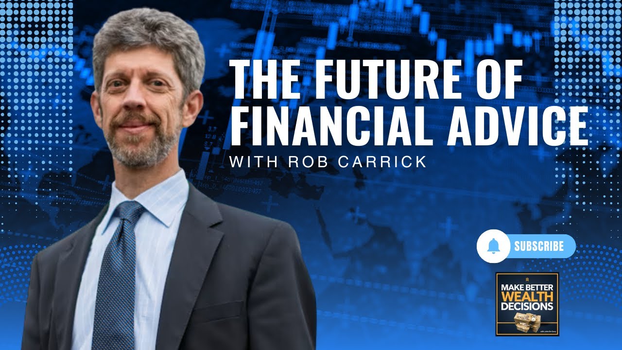 Rob Carrick: How Financial Advice Has Changed — and Where It’s Going