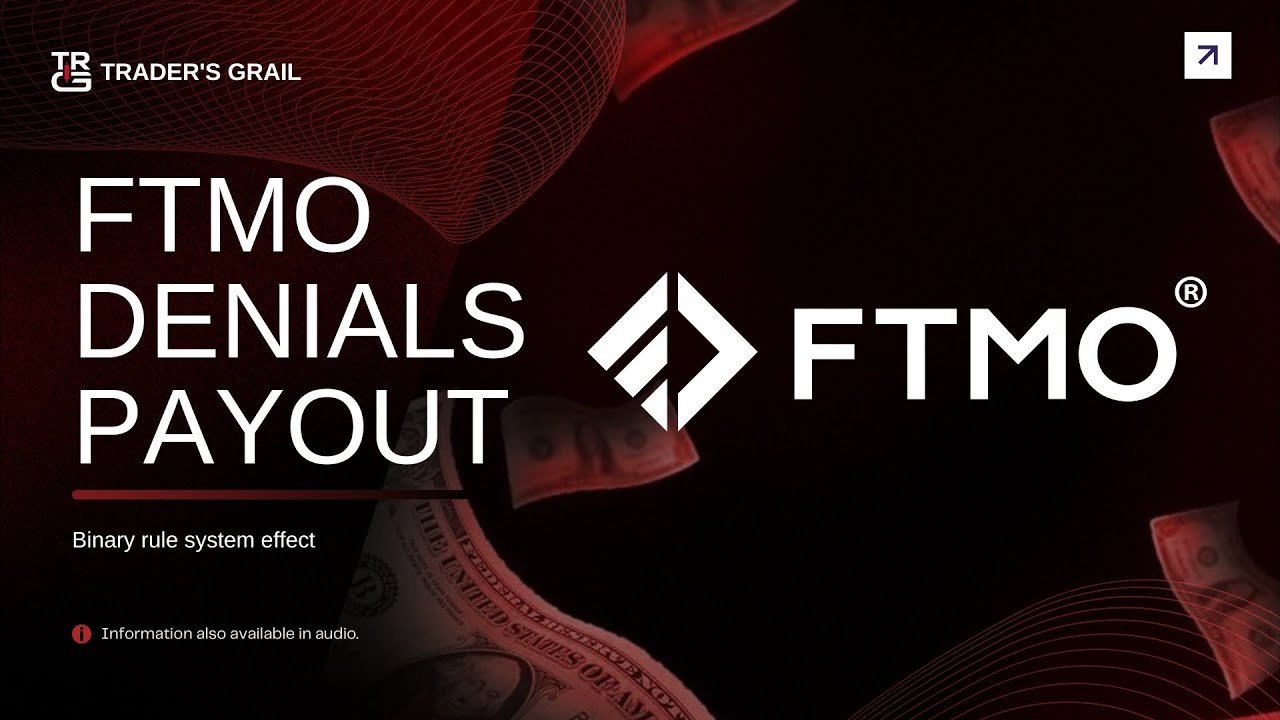 Why FTMO Denied This Trader&rsquo;s Payout