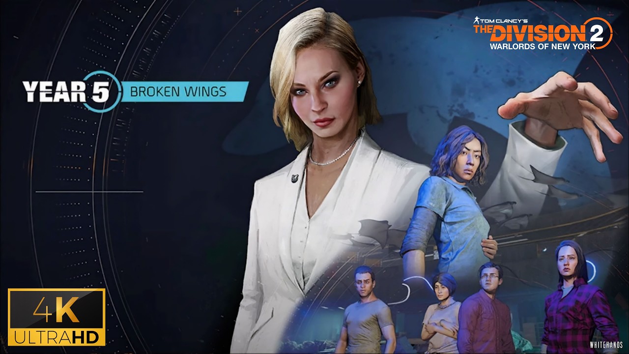 Tom Clancy's : The Division 2 - Year 5 Season 1 - Broken Wings (2023) PC / 4K - Story Movie