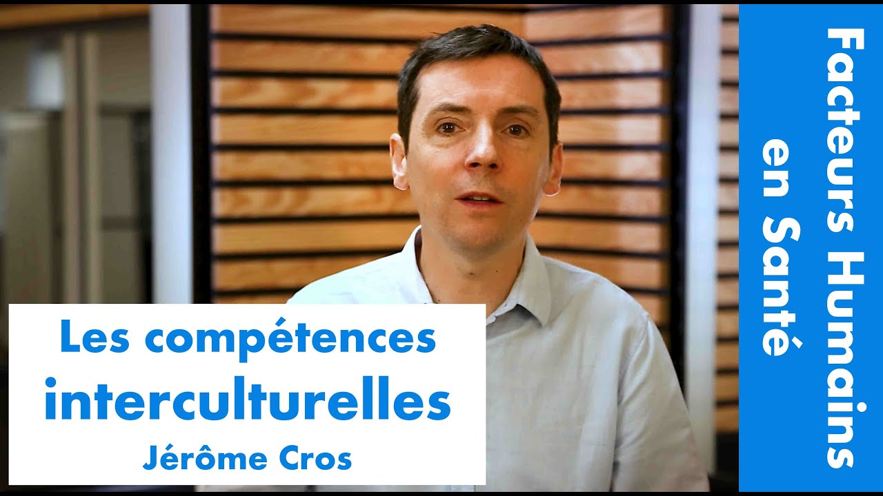 Les compétences interculturelles, par Jérôme Cros