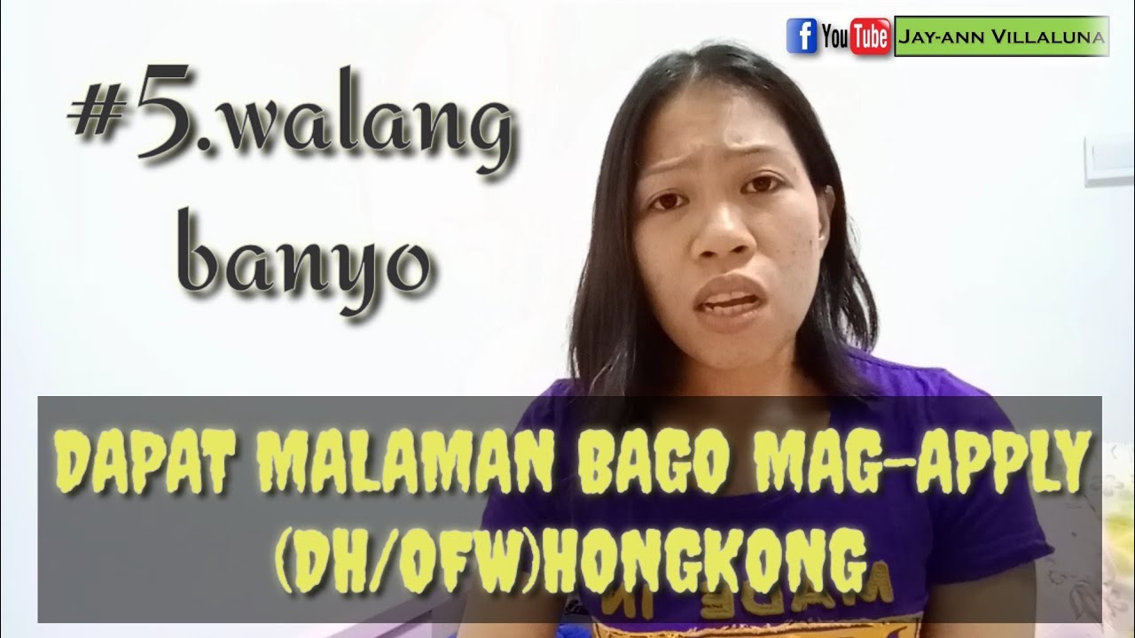 DAPAT MONG MALAMAN BAGO MAG-APPLY BILANG DH/OFW HONGKONG
