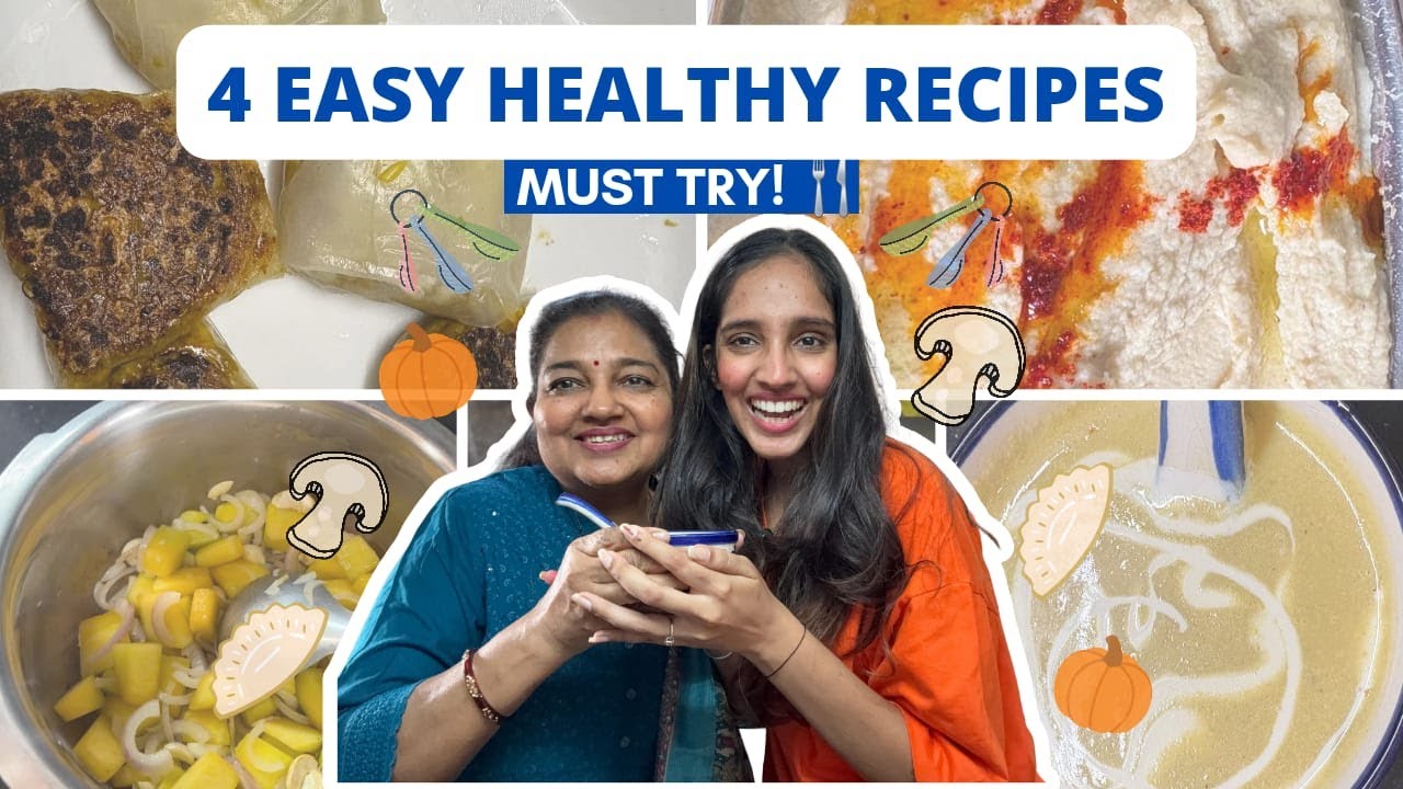 4 EASY & HEALTHY Recipes 🥄(Homemade Hummus, Pumpkin Soup, & more!) Ravija Deshpande