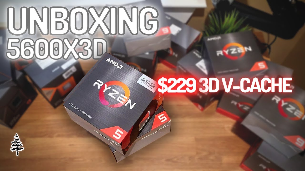 5600X3D Unboxing \\ New Best Value CPU