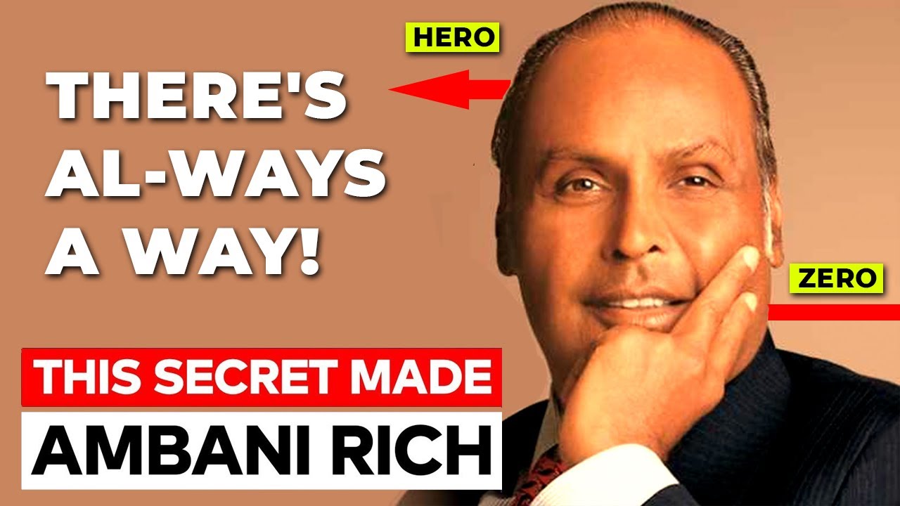 THERE'S AL-WAYS A WAY! | Positive Stories by Ghibran | Ambani Success Story | Reliance Industries