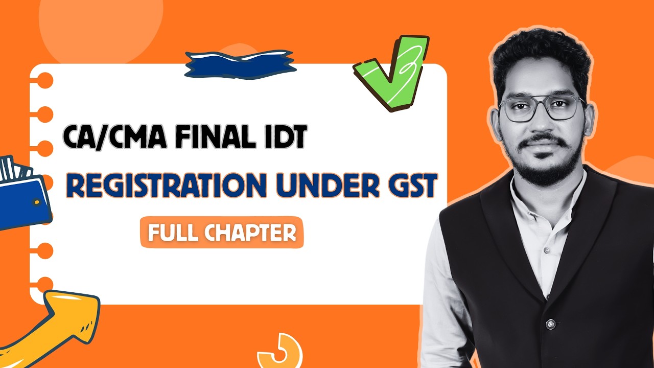 Registration under GST | CA/CMA FINAL IDT | DEMO CA Mahamood Shaik