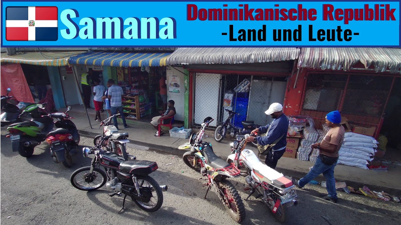 Samaná Dominikanische Republik 2022 -Land und Leute-
