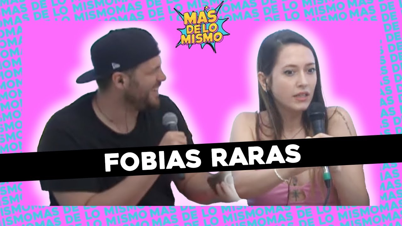 #MASDELOMISMO | ALTURAS, PIES, AGUJEROS: FOBIAS RARAS QUE TENEMOS+EL DIVAN DE PABLO AGUSTÍN