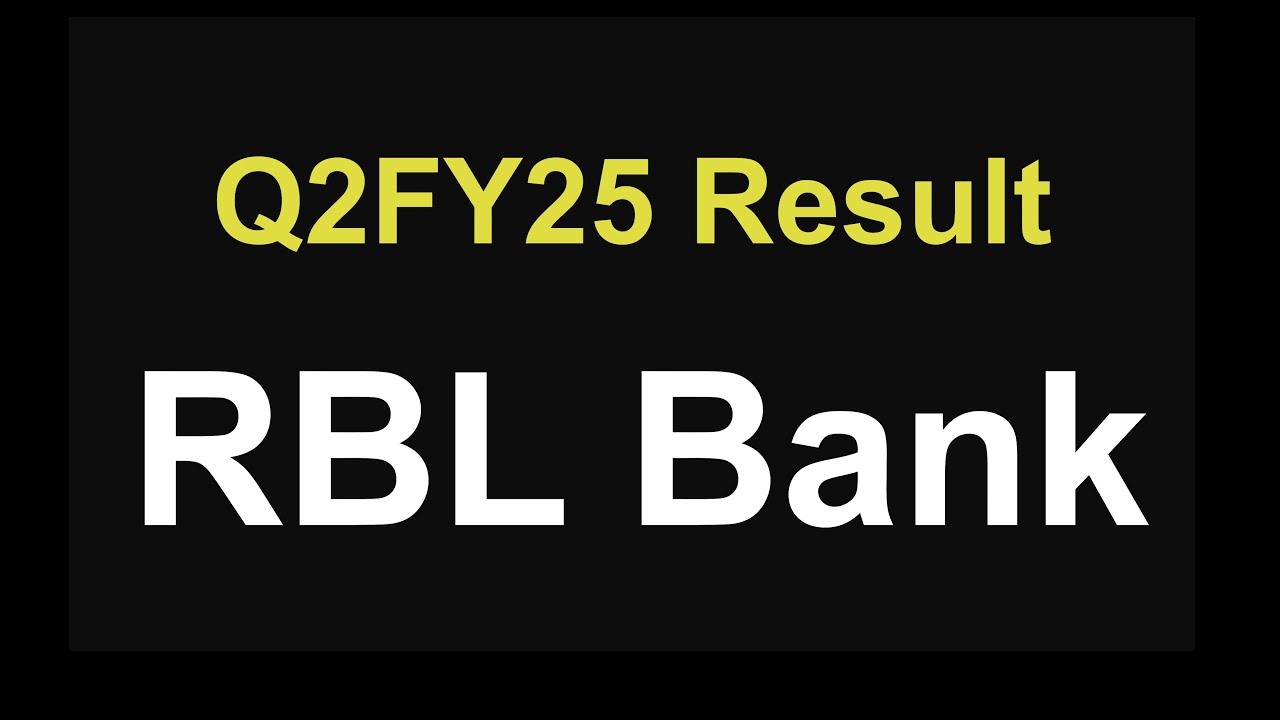 RBL Bank Q2 results 2024 | RBL Bank share latest news | RBL Bank Q2FY25 Results