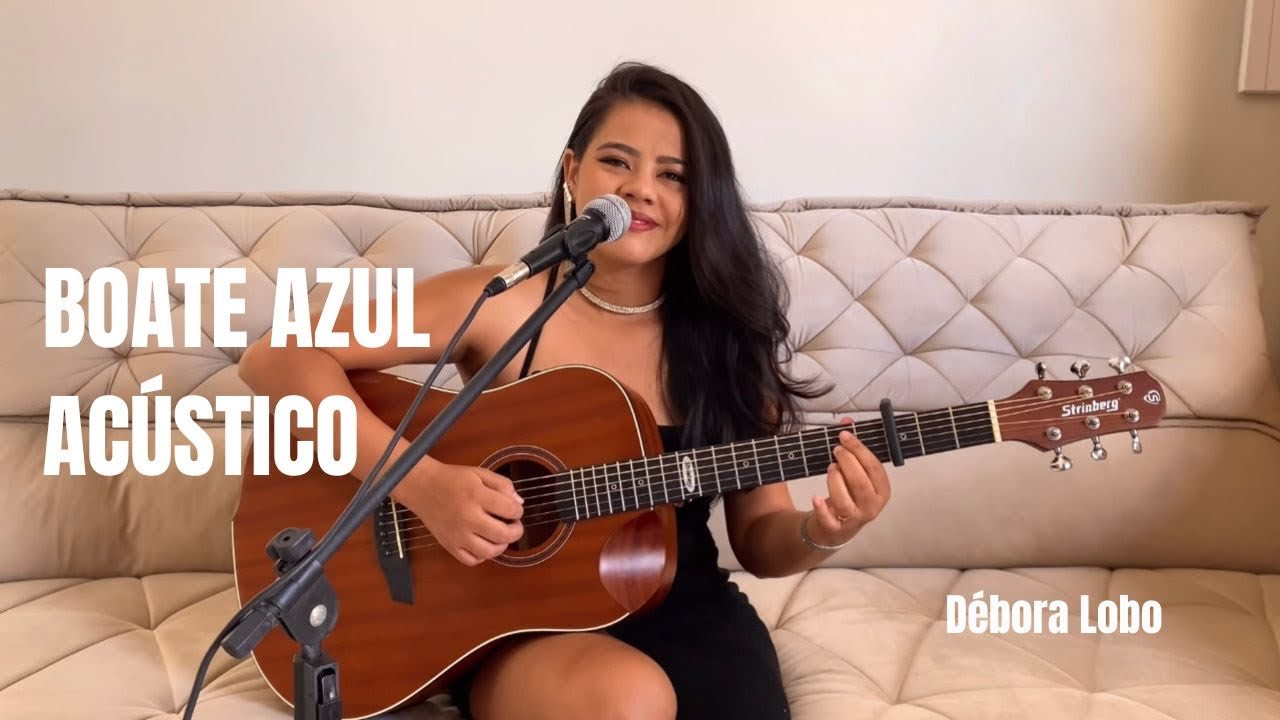 Boate azul- versão Bruno e Marrone ( Débora Lobo ) acústico