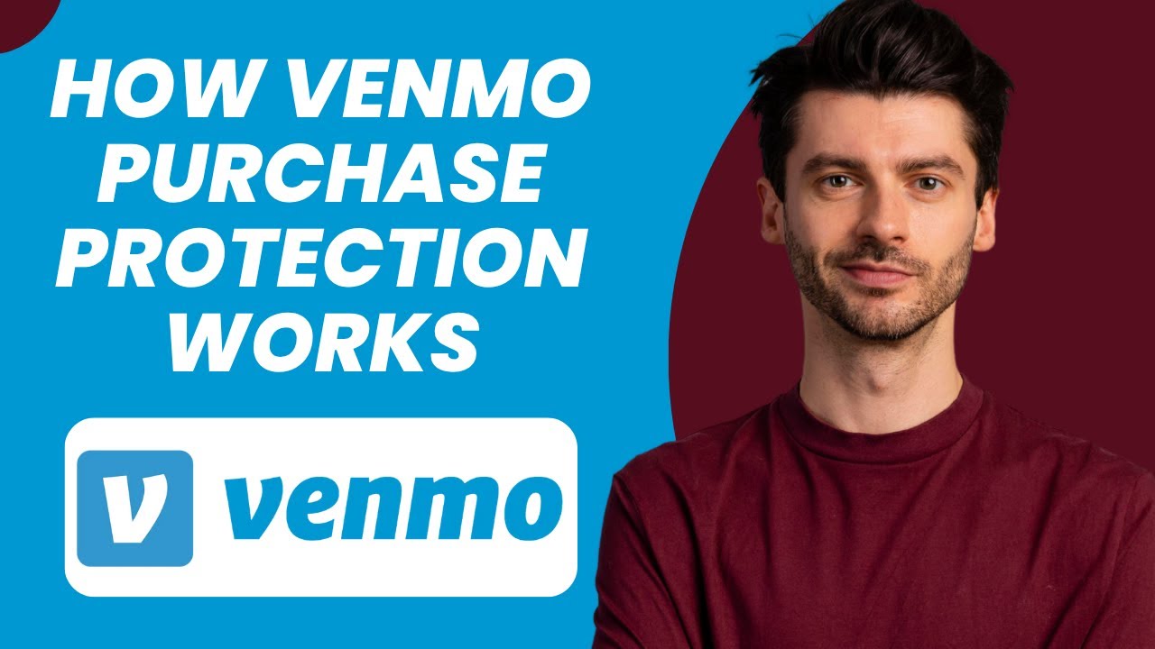 How Venmo Purchase Protection Works