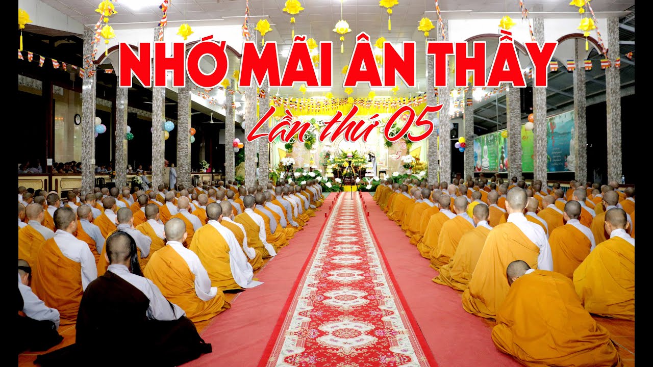 LỄ TRI ÂN - NHỚ MÃI ÂN THẦY - LẦN THỨ 05 | Phật Sự CHÙA HƯNG THIỀN