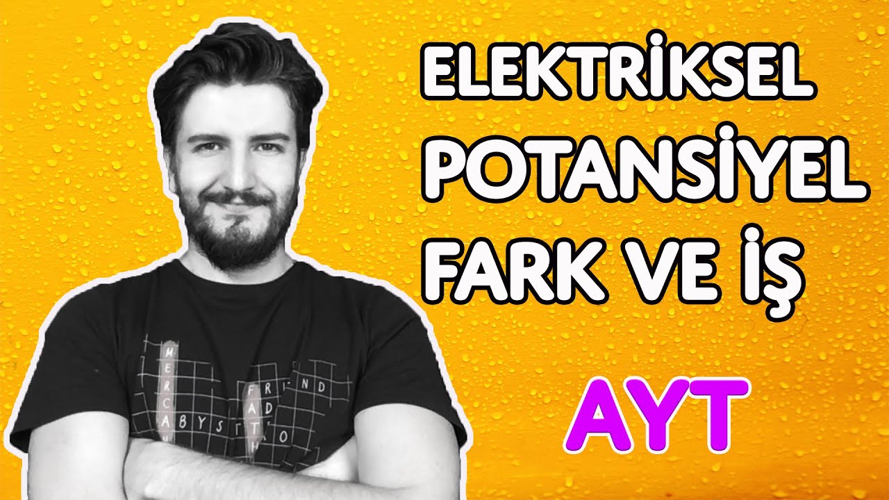 Elektriksel Potansiyel Fark ve İş | Yükler Neden Hareket Eder? | Deney | PDF