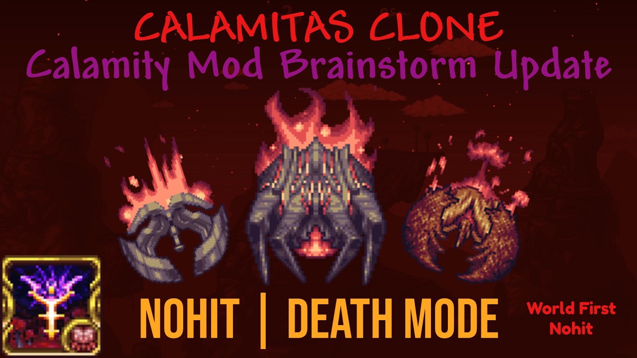 Calamitas Clone Nohit Death Mode Brainstorm Update