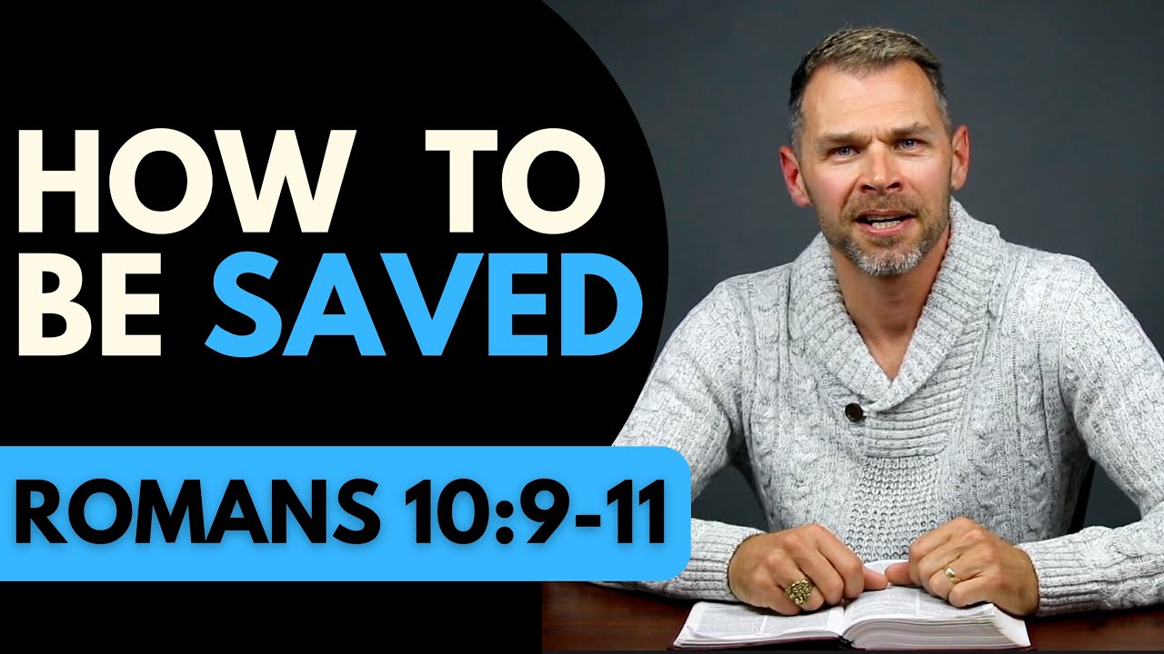 HOW TO BE SAVED | ROMANS 10:9