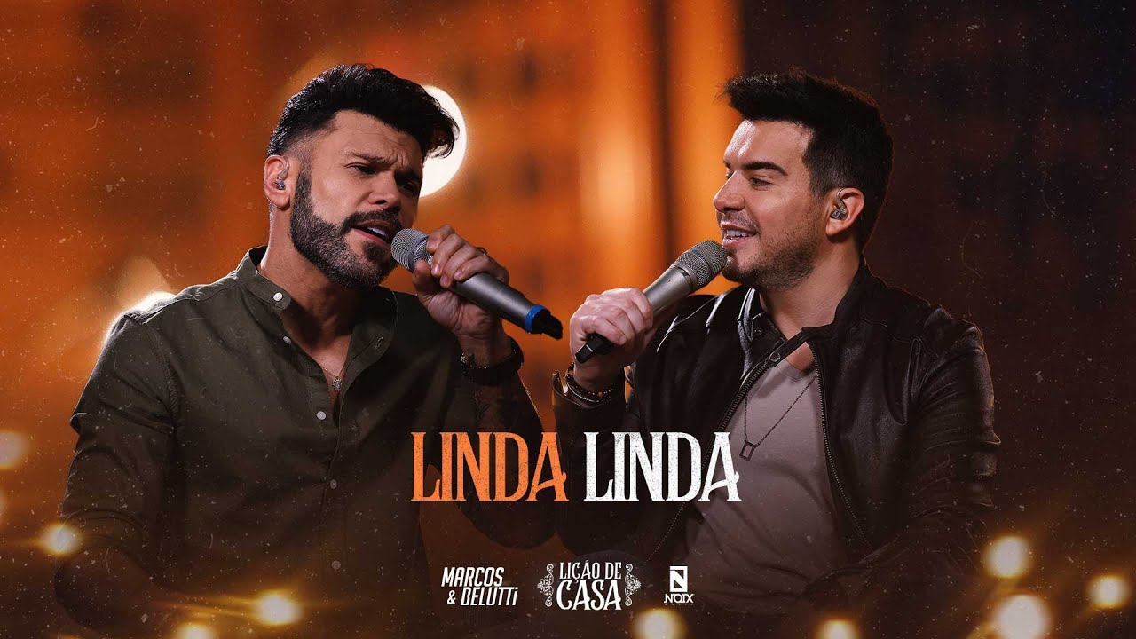 Marcos & Belutti - Linda Linda (Lição de Casa)