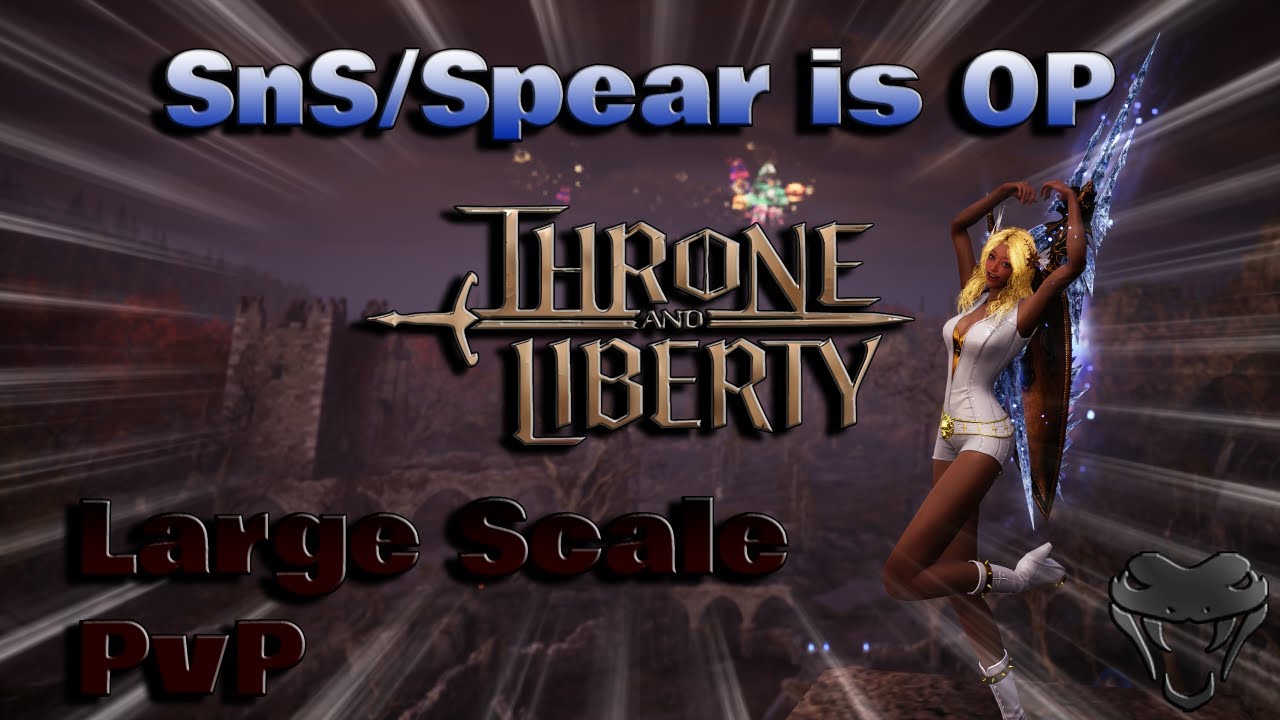 Throne And Liberty - SNS / Spear Large Scale PvP #14 - Take Care