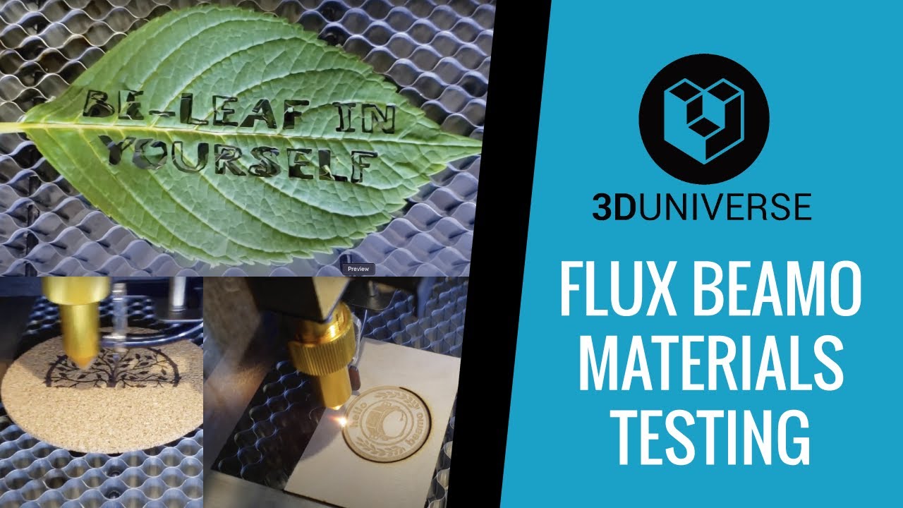 FLUX beamo Materials Testing with 3D Universe