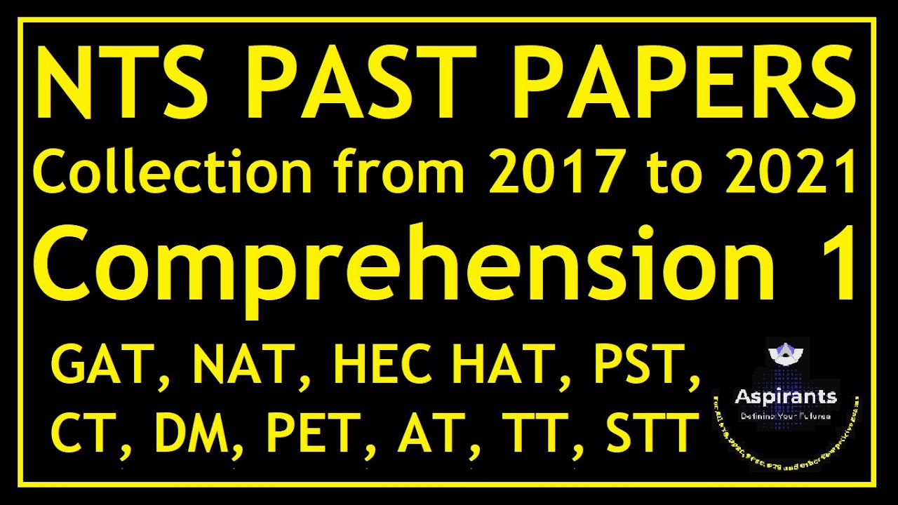 Comprehension Paragraph | Part 1 | NTS Past Papers | For NTS-GAT, HEC-HAT, NTS-NAT, CT, PST, AT & DM