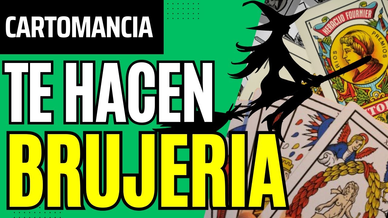 Aprende QUIEN te hace brujería y ¿por qué?, con las Cartas Españolas
