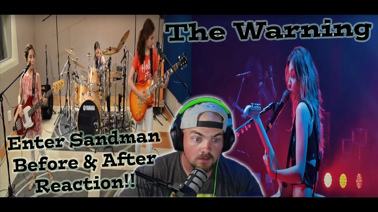 The Warning - Enter Sandman - BEFORE AND AFTER REACTION!!!