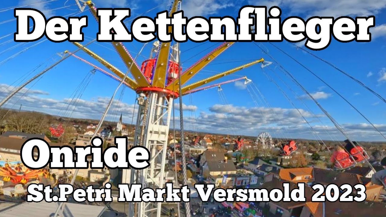 ⁴ᴷ Der Kettenflieger - Schmidt - Onride | St.Petri Markt Versmold 2023