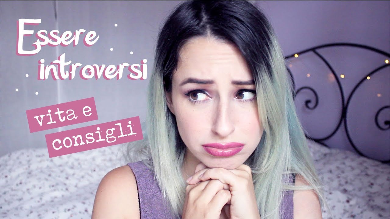 INTROVERSIONE: la mia esperienza e 3 CONSIGLI ✰ Shanti Lives
